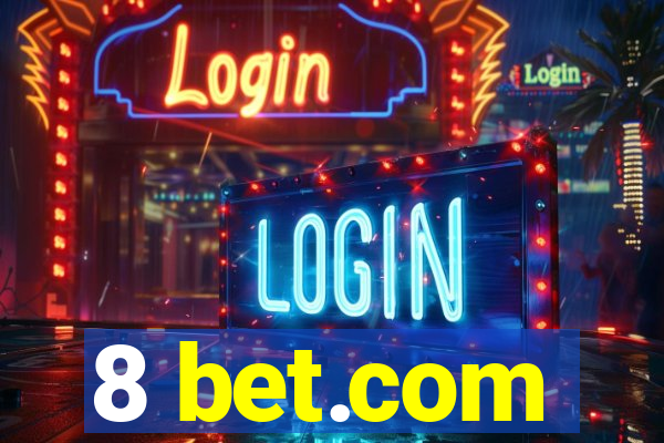 8 bet.com